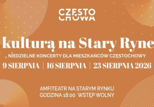 Poczuj rytm lata! Wyjątkowe muzyczne wieczory na częstochowskim Starym Rynku