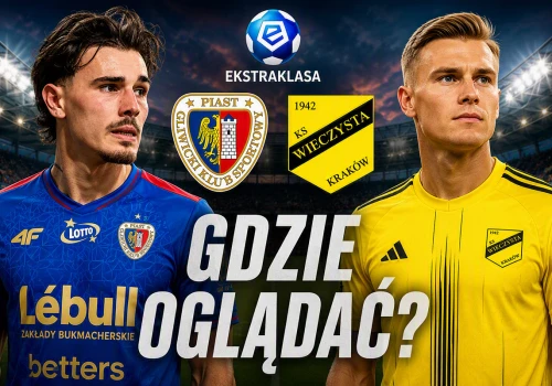 Piast Gliwice – Wieczysta Kraków: gdzie i o której oglądać?