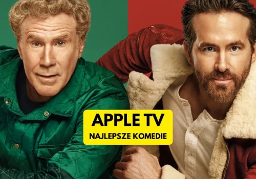 Najlepsze komedie Apple TV. 15 tytułów, które was rozbawią