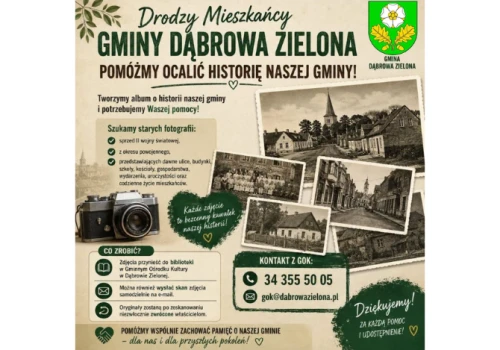 Ocalić od zapomnienia: Wspólnie stwórzmy album o historii Gminy Dąbrowa Zielona