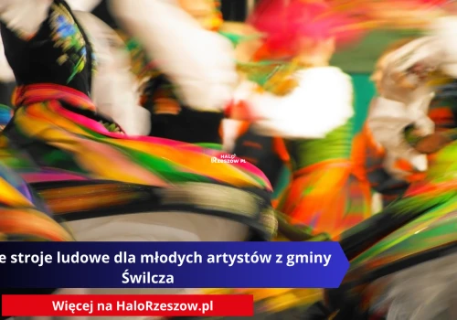 Nowe stroje ludowe dla młodych artystów z gminy Świlcza