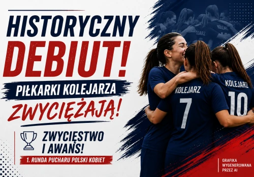 Historyczne zwycięstwo piłkarek Kolejarza Stróże!