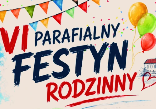Zapraszamy na Festyn Parafialny