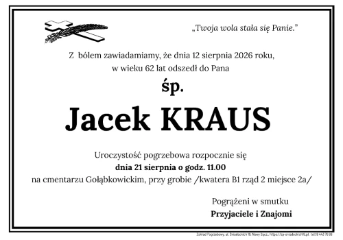 Nie żyje Jacek Kraus. Miał 62 lata. Pogrzeb odbędzie się w Nowym Sączu