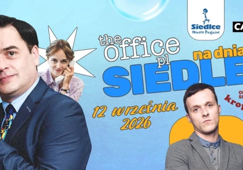 Siedlce: Kropliczanka wraca do źródeł! Fani „The Office PL” będą zachwyceni