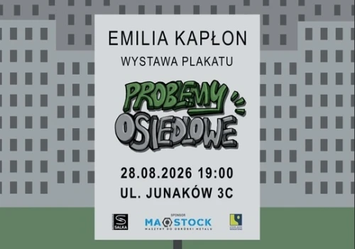 Emilia Kapłon i Problemy osiedlowe”