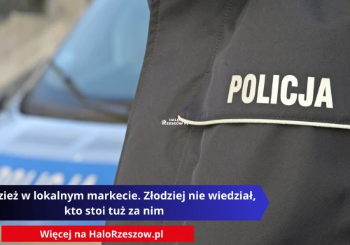 Kradzież w lokalnym markecie. Złodziej nie wiedział, kto stoi tuż za nim