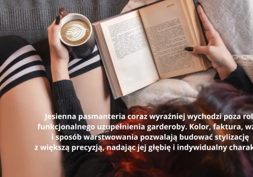 Trendy w pasmanterii na jesień 2026