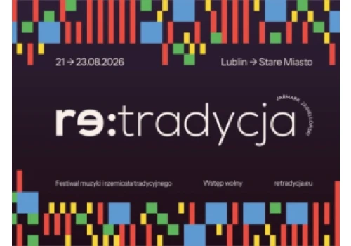 Dzieciństwo motywem przewodnim festiwalu Re:tradycja – Jarmark Jagielloński