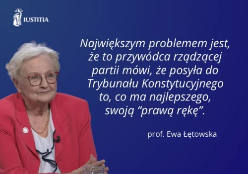 Profesor Łętowska: rekomendacja premiera to był pocałunek śmierci