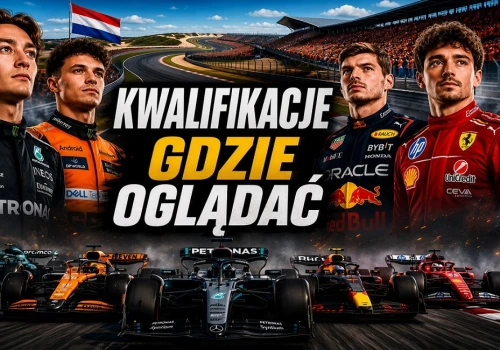 Kwalifikacje do wyścigu F1 o GP Holandii: Gdzie i o której oglądać? Transmisja na żywo