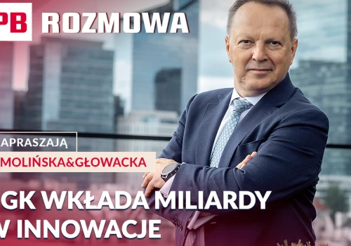 BGK wkłada miliardy w innowacje. Prywatny kapitał musi dołączyć. PB ROZMOWA