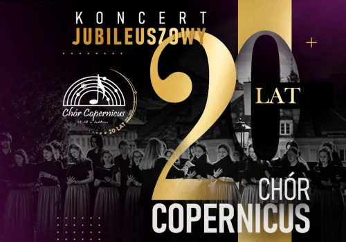 200 młodych artystów na jednej scenie. Chór „Copernicus” świętuje 20-lecie