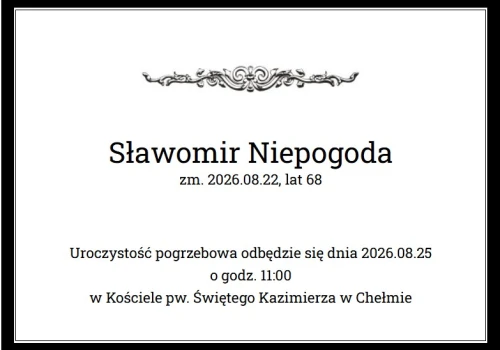 Nie żyje Sławomir Niepogoda, były radny i wieloletni dyrektor WORD w Chełmie