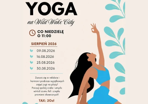 Joga nad wodą. Niedzielny relaks na Wild Wake City