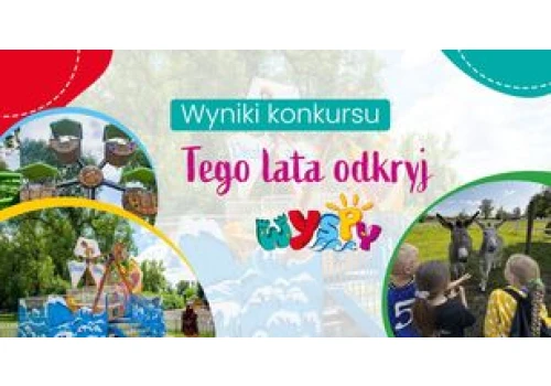 Lublin: Tego lata odkryj WYSPY! Poznaj laureatów konkursu