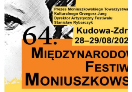 Od piątku 64. Festiwal Moniuszkowski w Kudowie-Zdroju