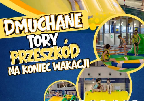 Ostatnie dni wakacji z dmuchańcami