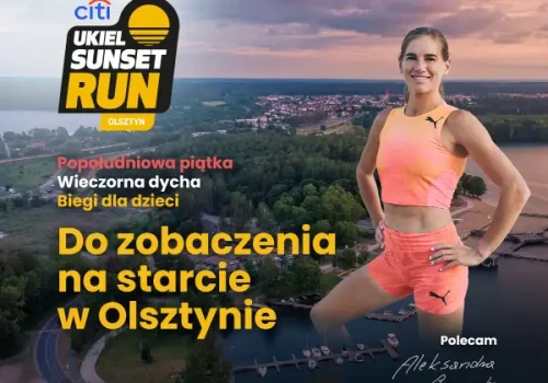 Biegowe święto o zachodzie słońca. Olsztyn gotowy na Citi UKIEL Sunset Run 2026!