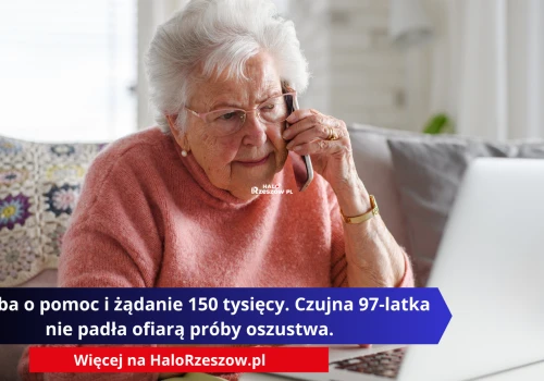 Prośba o pomoc i żądanie 150 tysięcy. Czujna 97-latka nie padła ofiarą próby oszustwa.