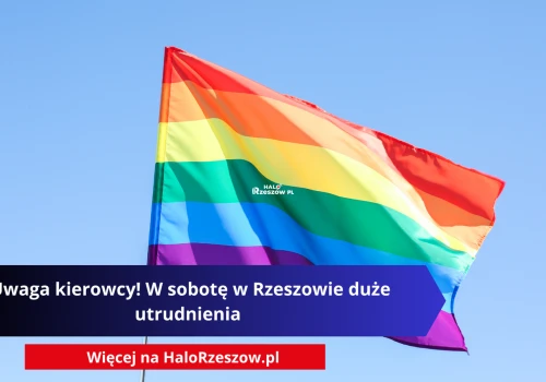 Uwaga kierowcy! W sobotę w Rzeszowie duże utrudnienia