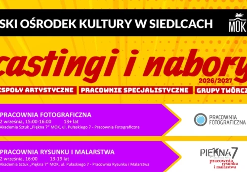 Od września ruszają castingi i nabory do zespołów, grup i pracowni MOK