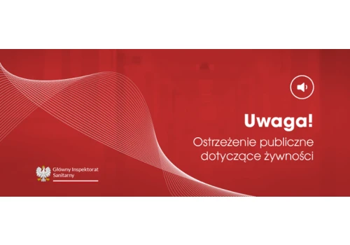 Ostrzeżenie publiczne dotyczące żywności