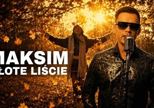 MaKsim – Złote Liście