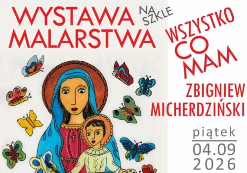 „Wszystko, co mam”. Wystawa Zbigniewa Micherdzińskiego zainauguruje Krajową Wystawę Rolniczą