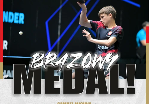 Tenis stołowy: Samuel Michna z brązowym medalem WTT Youth Contender w Varaždinie!