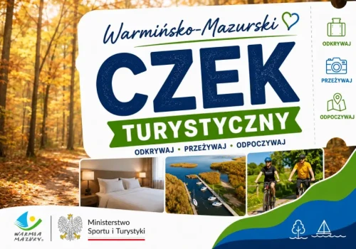 Warmińsko-Mazurski Czek Turystyczny. Blisko 12 tysięcy osób dostanie pieniądze na wypoczynek