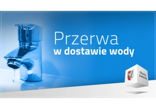 Zielonka – Przerwa w dostawie wody