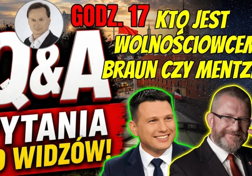 Q&A Tomasz Sommer! Kto jest wolnościowcem? Braun czy Mentzen?
