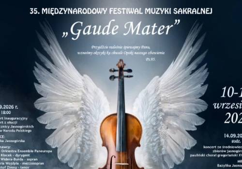 Muzyka sakralna zabrzmi w Częstochowie. Przed nami 35. Festiwal „Gaude Mater”