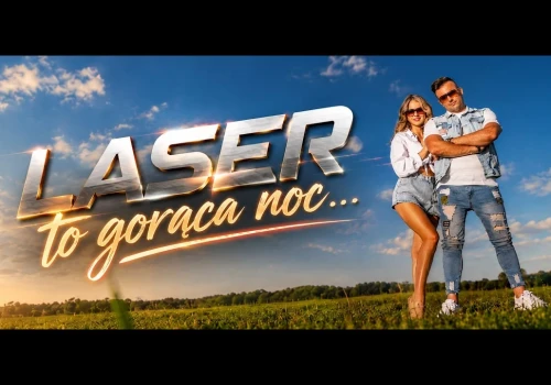 Laser – to goraca noc