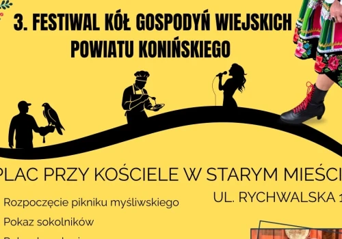 3. Festiwal Kół Gospodyń Wiejskich Powiatu Konińskiego