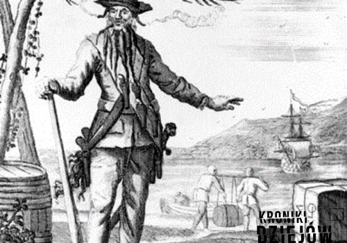 Podpalał lonty we własnych włosach i rzucał załogę w siarkowe piekło. Niewiarygodne sztuczki psychopatycznego pirata
