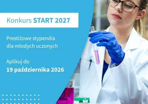 Ruszył konkurs o stypendia START 2027