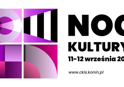 Noc Kultury 2026 w Koninie. CKiS zaprasza na koncerty, spektakl i targ sztuki