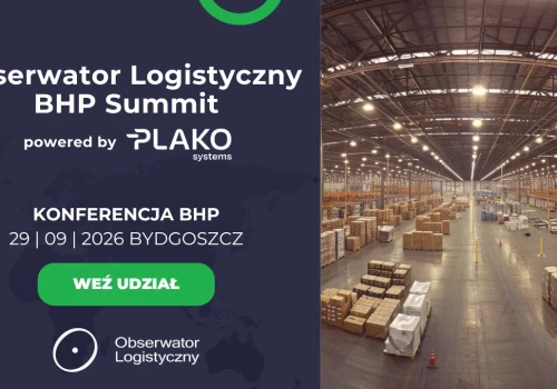 Bydgoszcz będzie gospodarzem Obserwator Logistyczny BHP Summit 2026