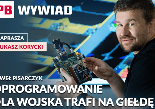 Od liczników po drony. Phoenix Systems puka na giełdę. PB WYWIAD