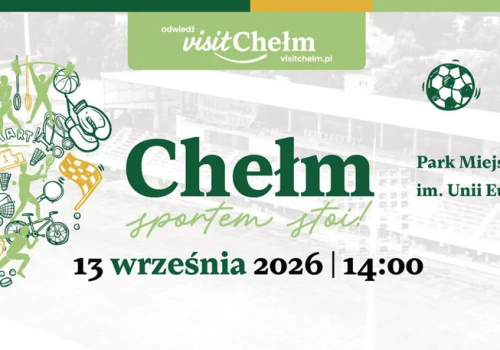 Chełm sportem stoi. Sportowcy i kluby spotkają się w parku