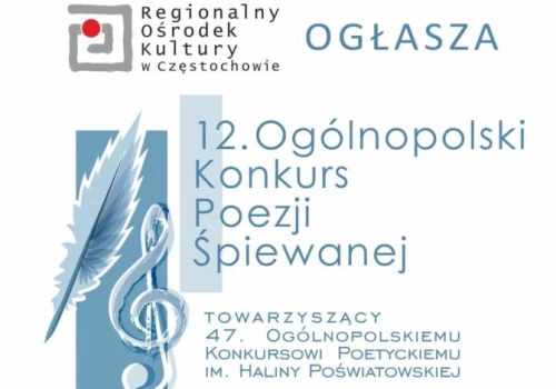 12. Ogólnopolski Konkurs Poezji Śpiewanej – ROK zaprasza do udziału