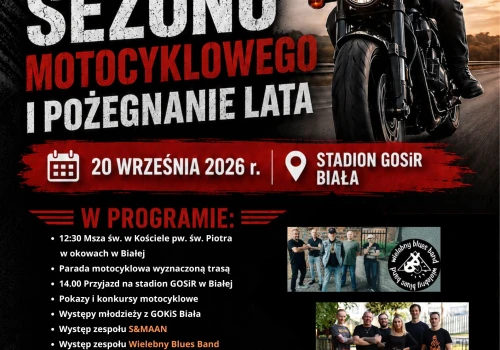 XVIII Zakończenie Sezonu Motocyklowego w Białej w najbliższą niedzielę