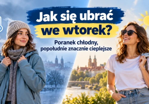 Jak się ubrać we wtorek? Poranek chłodny, popołudnie znacznie cieplejsze