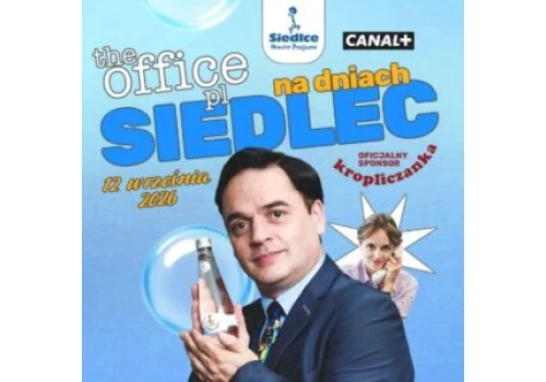 Dni Siedlec i wizyta w Kropliczance to był świetny event dla fanów The Office PL. CANAL+ umie w promocje