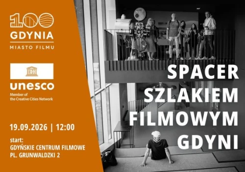 Spacer Szlakiem Filmowym Gdyni