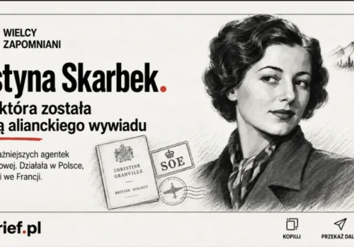Krystyna Skarbek. Polka, która została legendą alianckiego wywiadu
