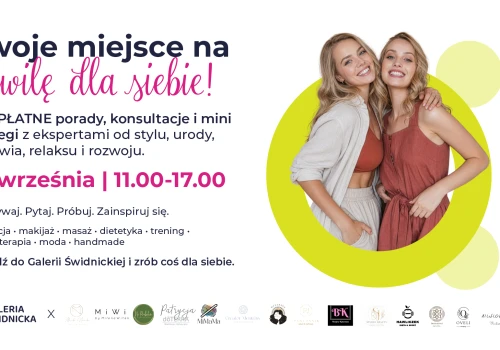 Od stylu po dobre samopoczucie: kobieca sobota w Galerii Świdnickiej