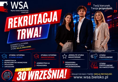 REKRUTACJA W WYŻSZEJ SZKOLE ADMINISTRACJI TRWA TYLKO DO KOŃCA WRZEŚNIA!